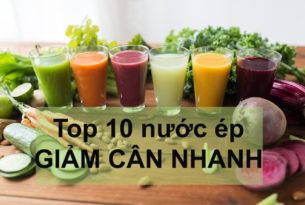 top-10-nươc-ep-giam-can